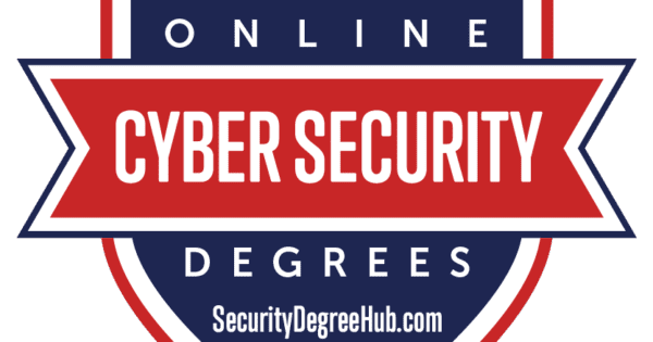 Top 20 Online Cyber Security Degrees - Security Degree Hub