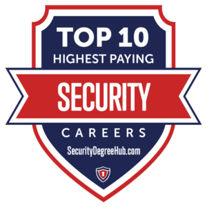 Top 10 Highest Paying Security Careers For Security Degree Hub